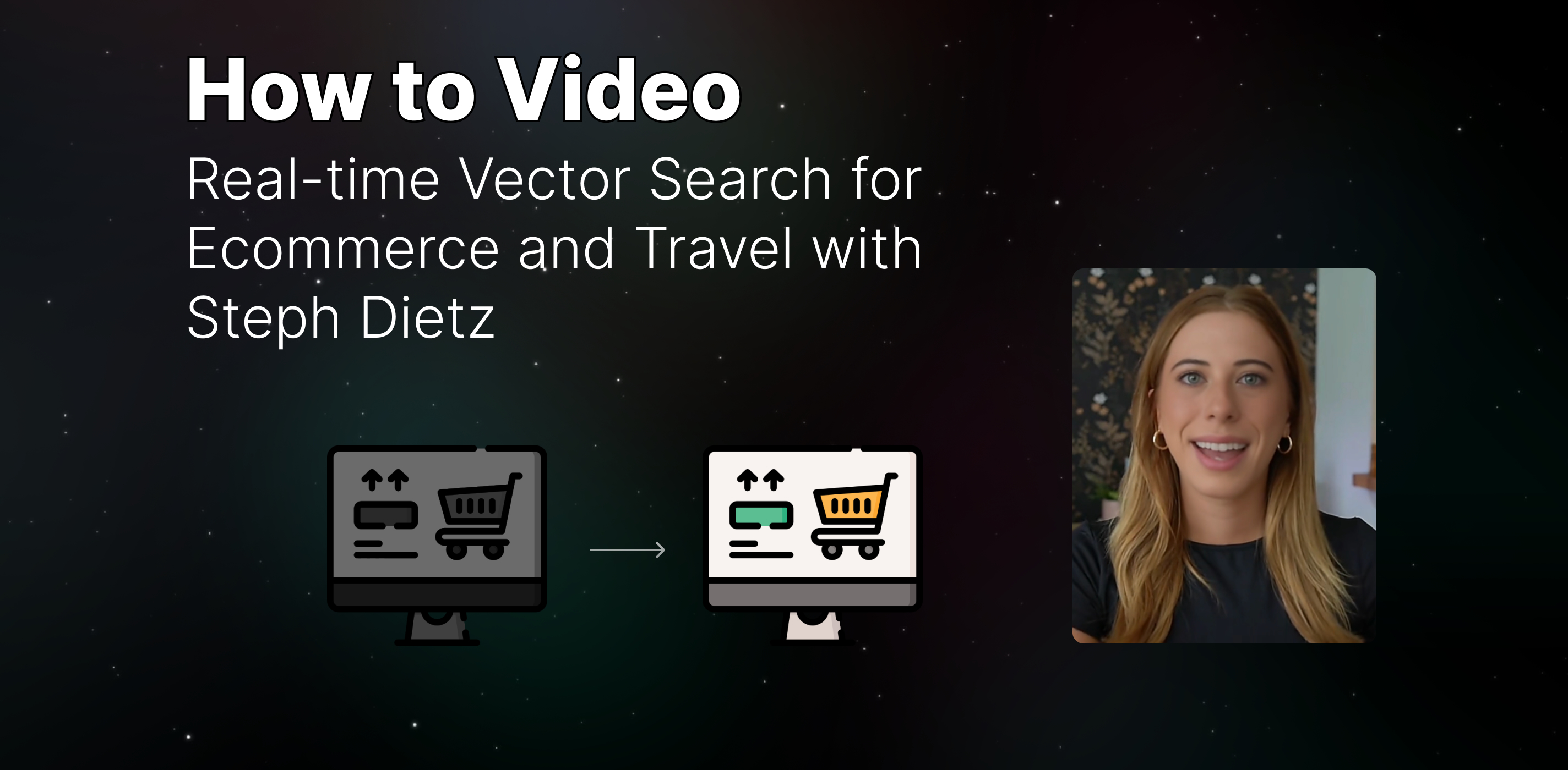 How To: Real-Time Vector Search for Ecommerce and Travel