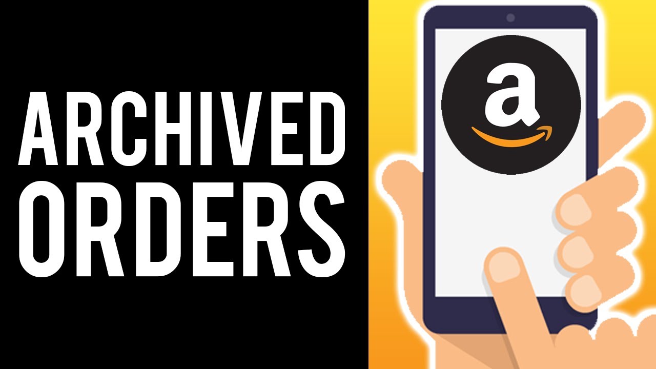 Benefits of Archiving Orders on Amazon for Better Order Management