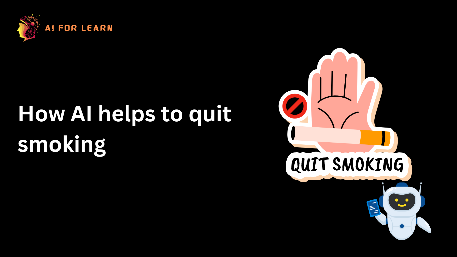 How AI helps to quit smoking