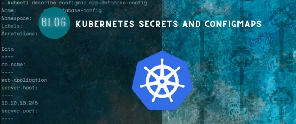 Kubernetes Configmaps and secrets : Day 19 of 40daysofkubernetes