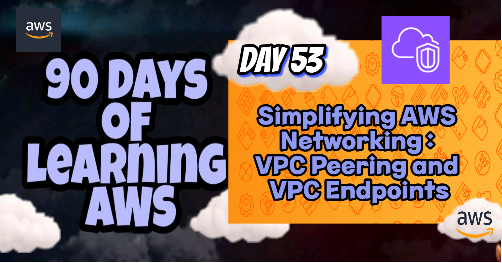 Simplifying AWS Networking: VPC Peering and VPC Endpoints