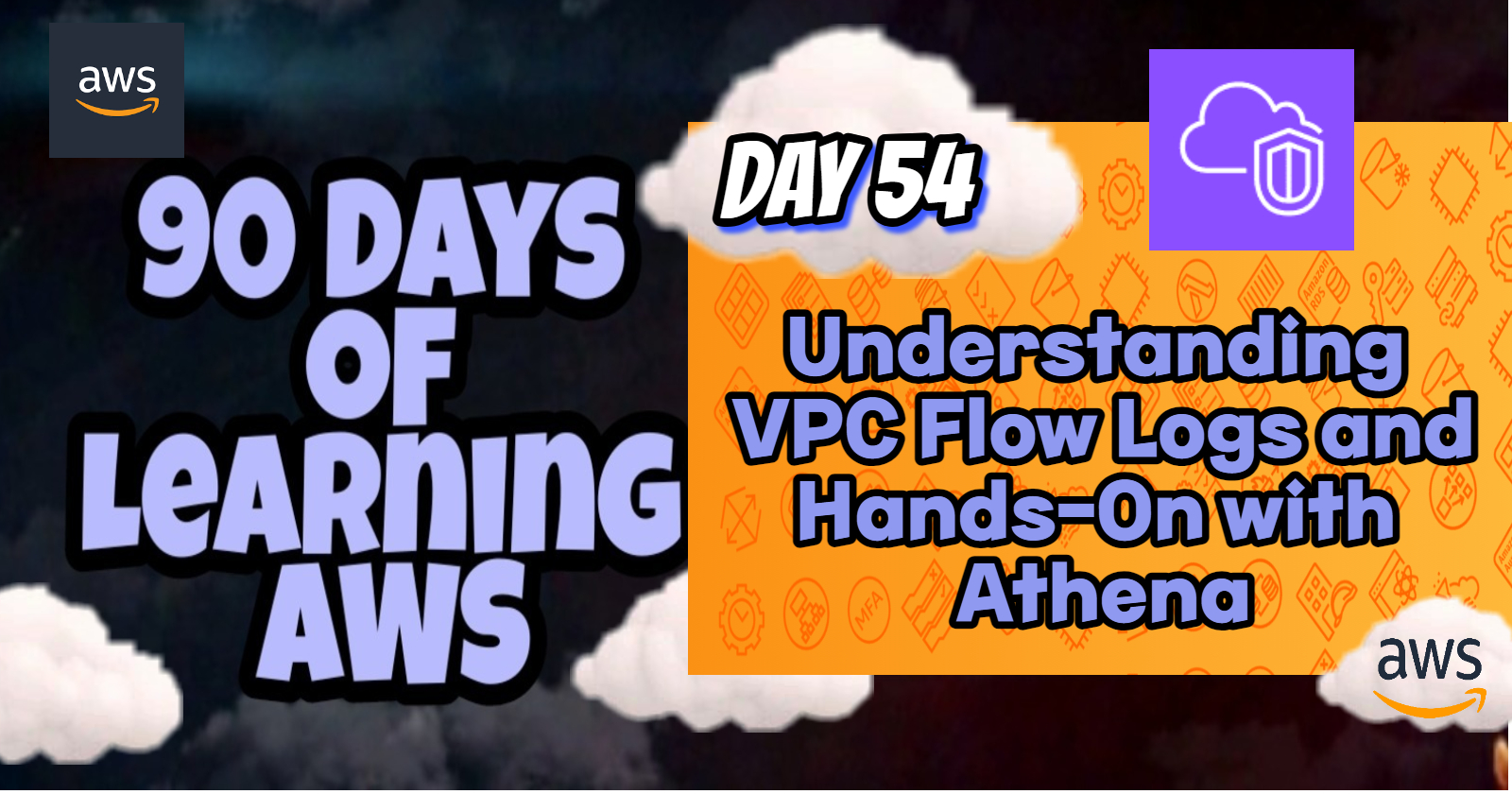 Understanding VPC Flow Logs and Hands-On with Athena