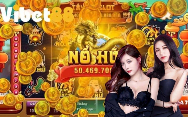 Nổ Hũ VIBET88 - Trải Nghiệm Game Slot Đổi Thưởng Hot Nhất Hiện Nay