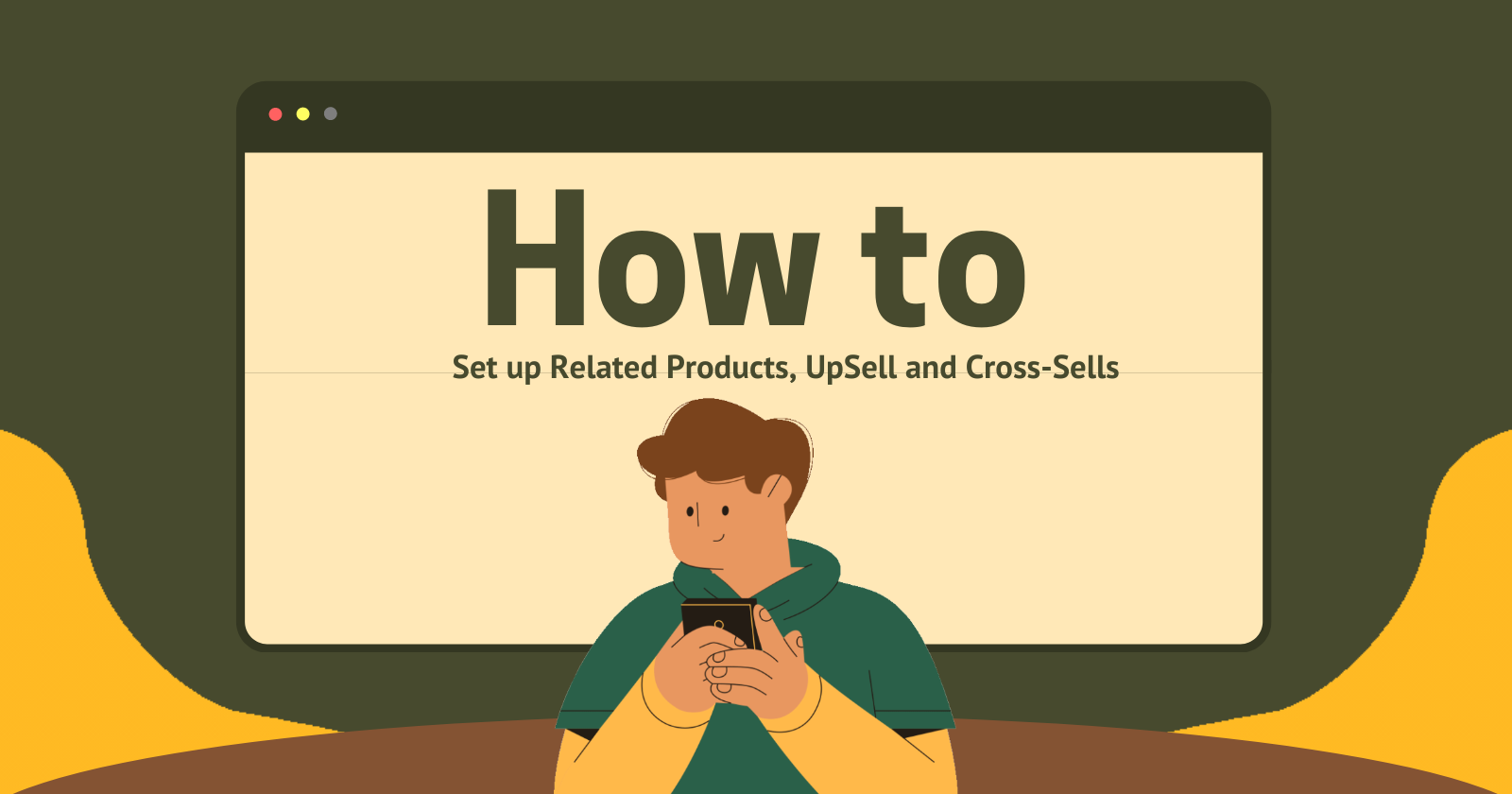 How to Set up Related Products, UpSell and Cross-Sells