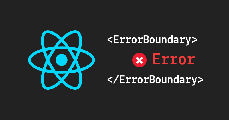 React Error Handling for Beginners: Using Error Boundaries