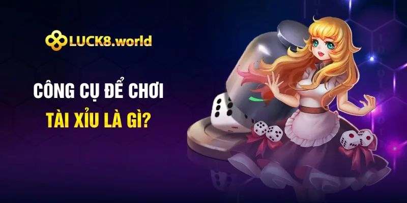 Tài Xỉu Là Gì? Phương Pháp Chơi Tài Xỉu Tốt Nhất Cho Tân Thủ