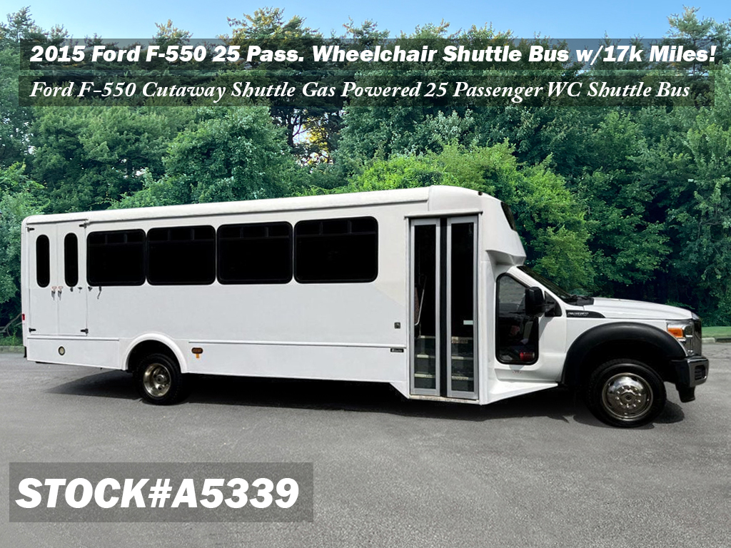 2015 Ford F-550 25 Pass. Wheelchair Shuttle Bus w/17k Miles!