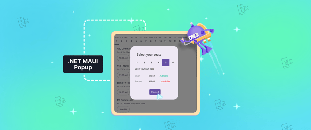 Easily Create a Movie Ticket Booking App Using .NET MAUI Popup Control
