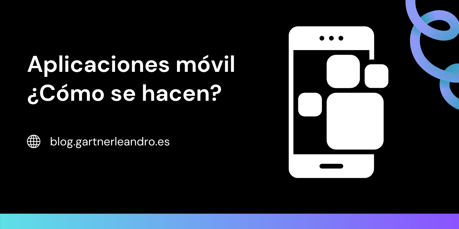 Cómo Funcionan las Apps Móviles