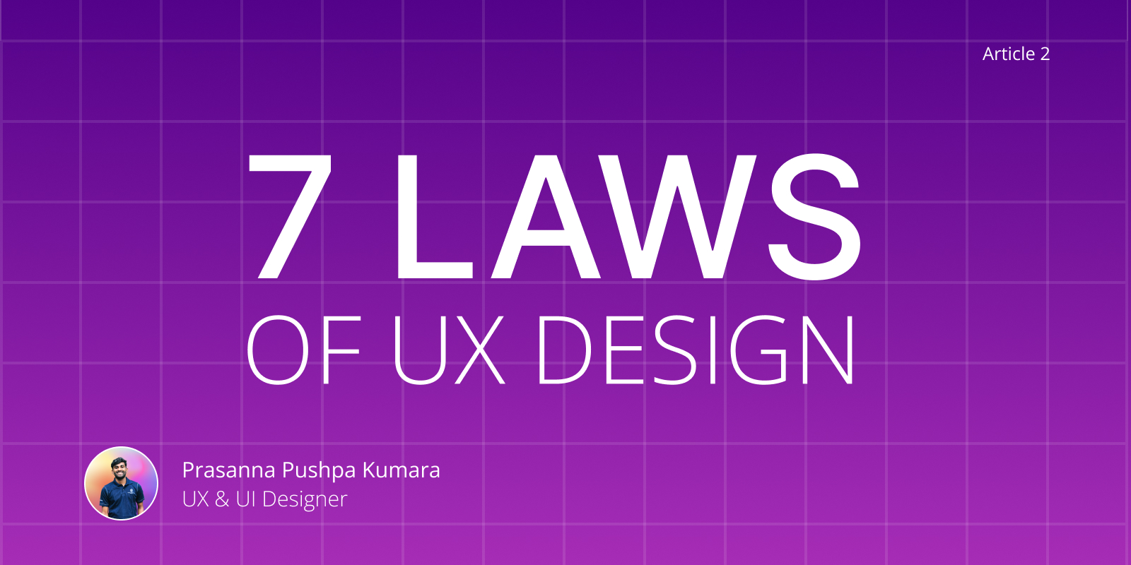 🌟 Top 7 Laws of UX Design: Simplified and Explained 🌟