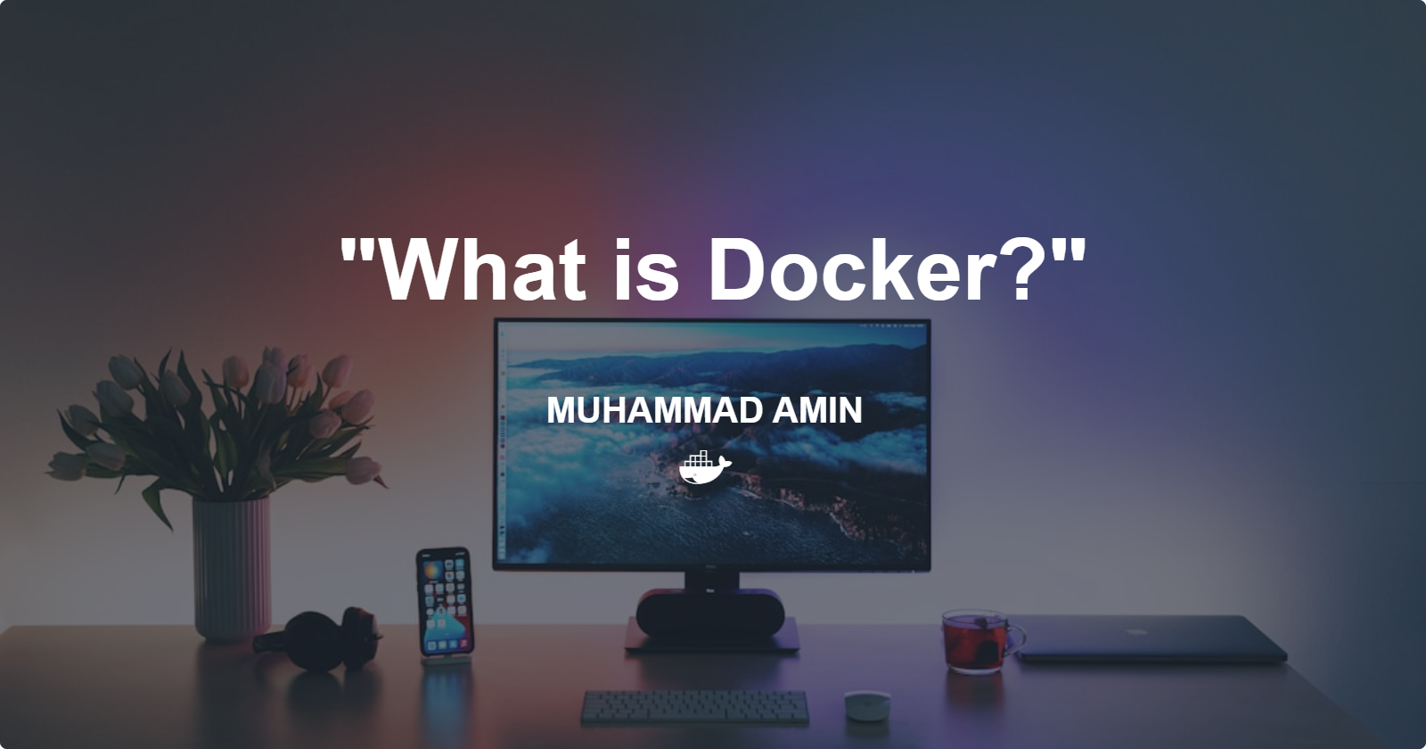 What is Docker?