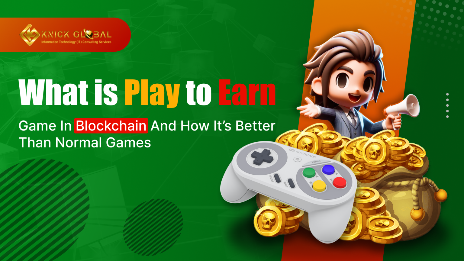 What Is Play To Earn Games in Blockchain and How It’s Better Than Normal Games?