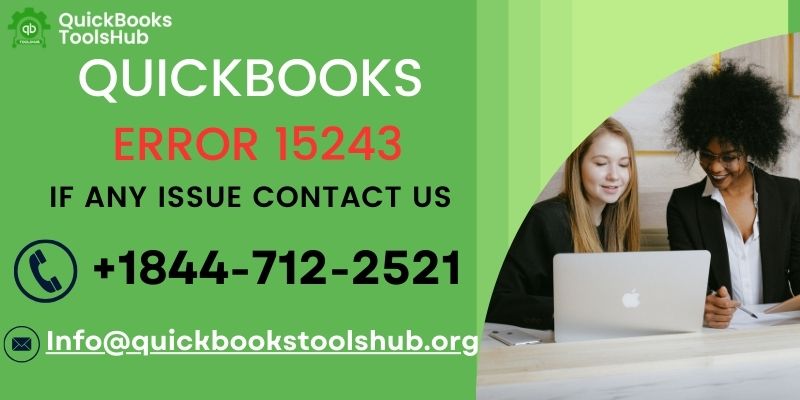 The Ultimate Troubleshooting Checklist for QuickBooks Error 15243