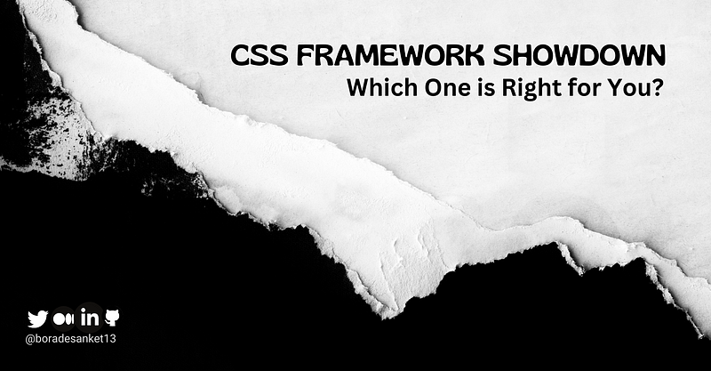 CSS Framework Showdown: Which One is Right for You?