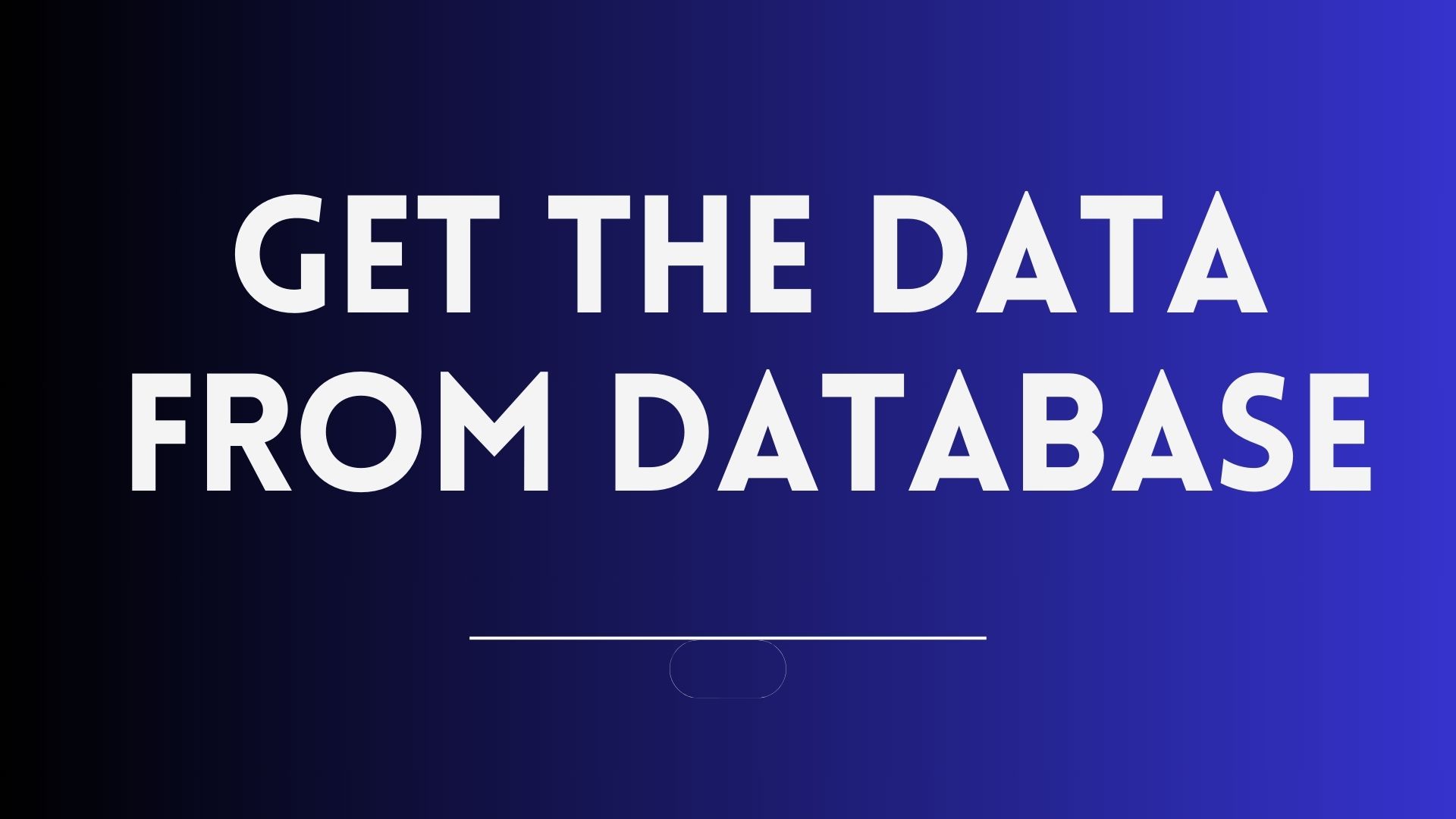 How to Get Data from a Database: A Simple Guide