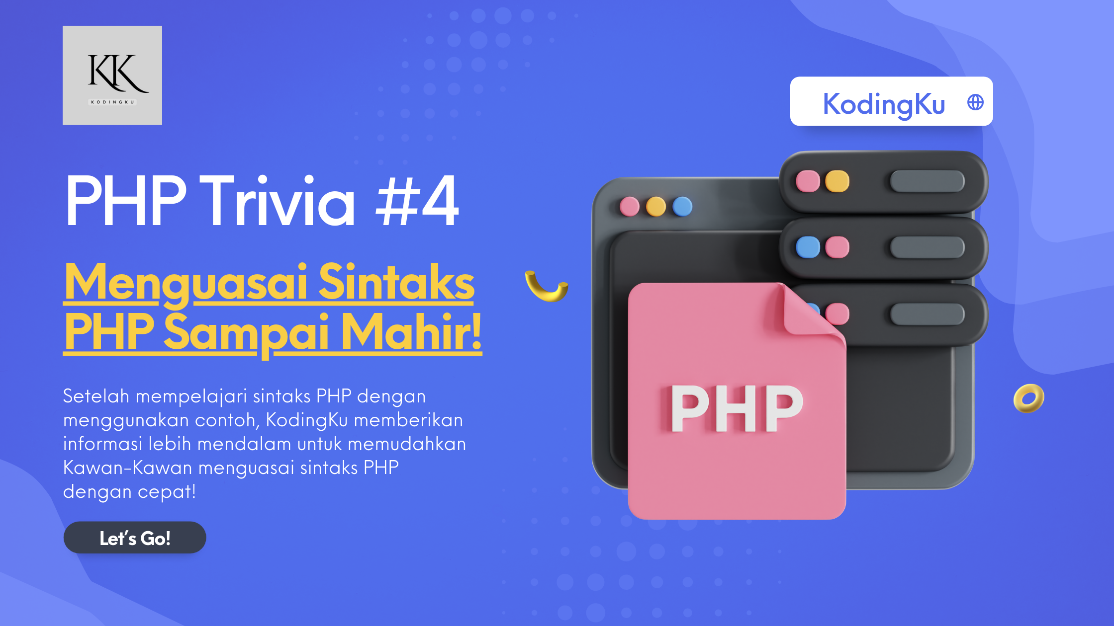 Menguasai Sintaks PHP untuk Pengembangan Web yang Dinamis