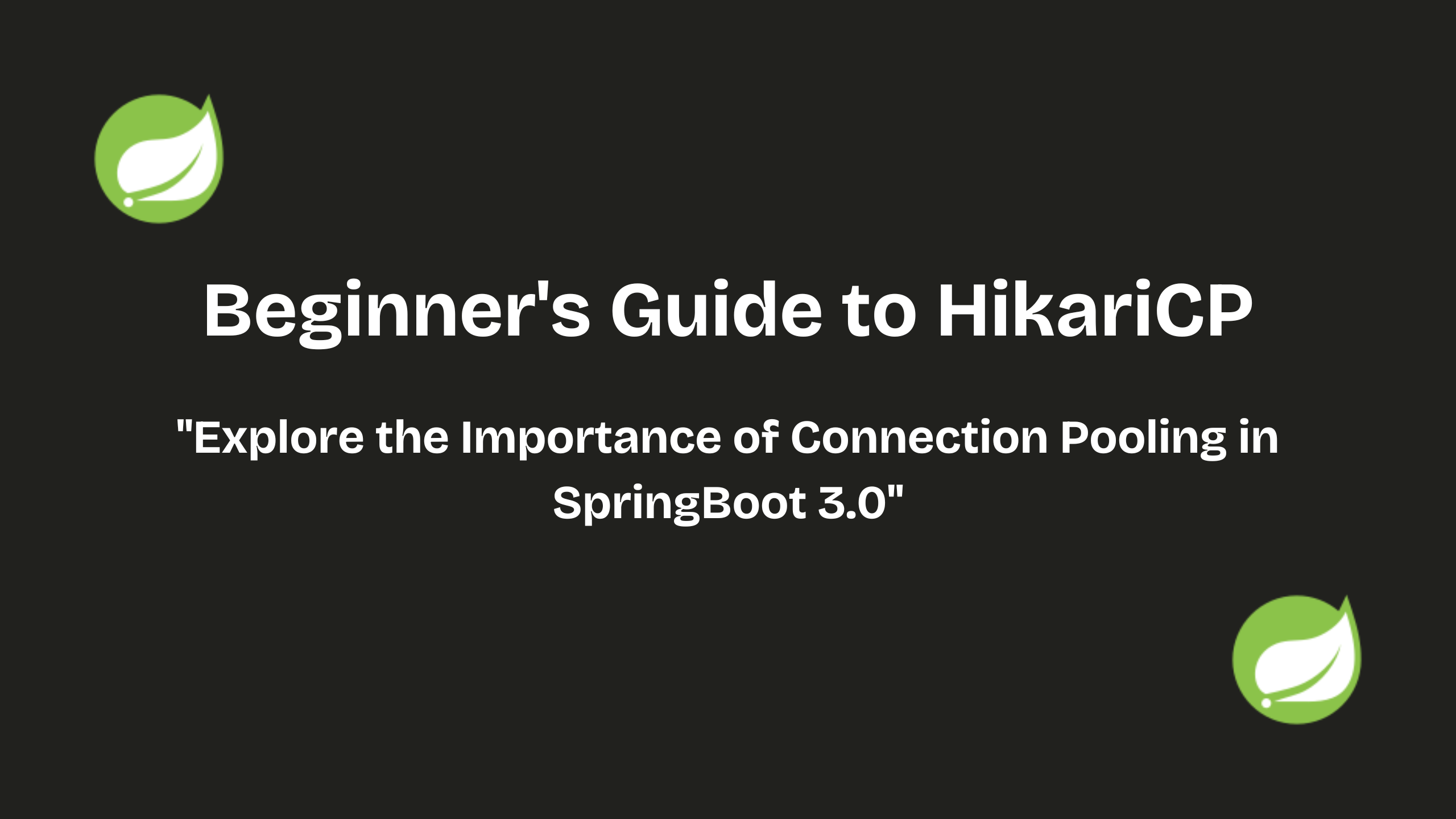 How HikariCP Connection Pools Improve Spring Boot Microservices