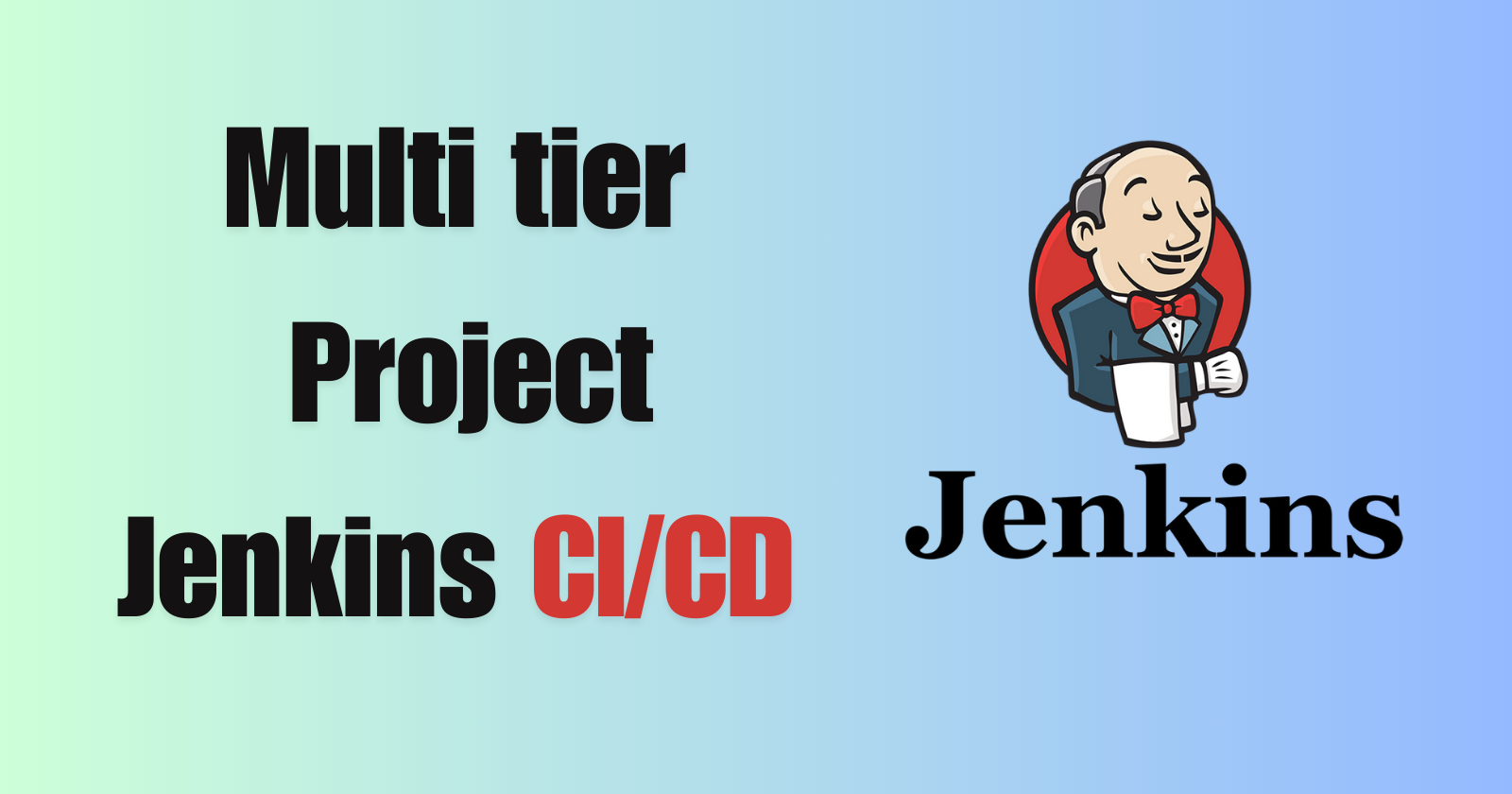 Complete Jenkins CI/CD Project #Day-24