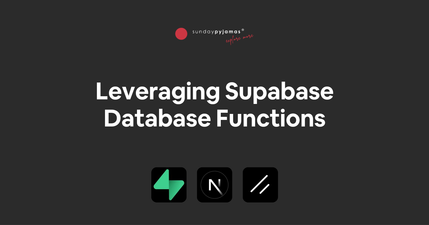 Leveraging Supabase Database Functions