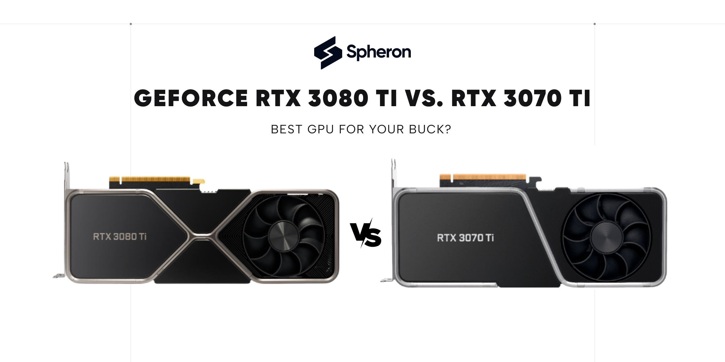 GeForce RTX 3080 Ti vs. RTX 3070 Ti: Best GPU for Your Buck?