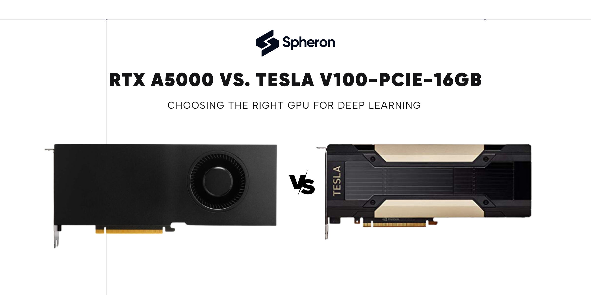 RTX A5000 vs. Tesla V100-PCIE-16GB: Choosing the Right GPU for Deep Learning