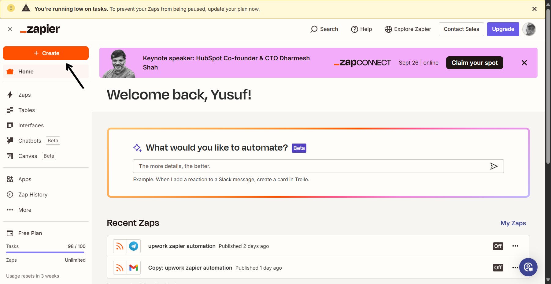 Screenshot of the Zapier dashboard. The top banner reads "You're running low on tasks. To prevent your Zaps from being paused, update your plan now." Below, an orange "+ Create" button is highlighted.