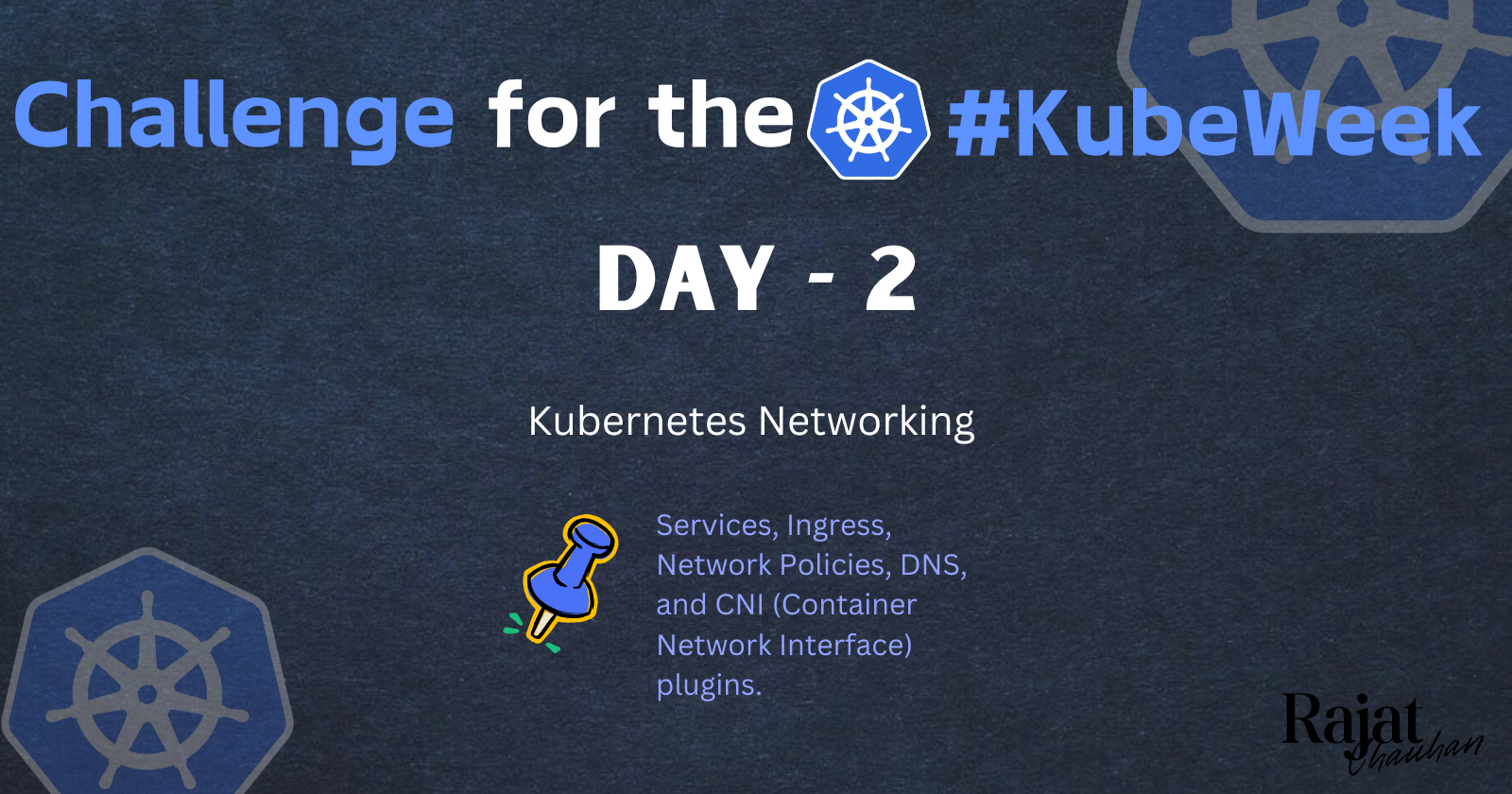 Kubernetes Networking: Mastering Services, Ingress, Network Policies, DNS, and CNI Plugins