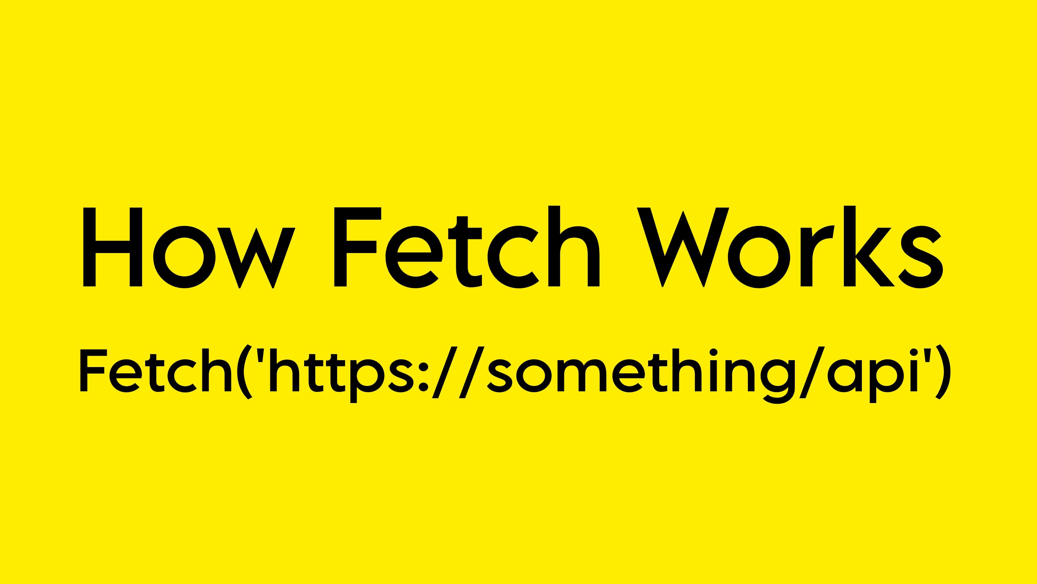 Today, I Deepened My Understanding of the fetch Function