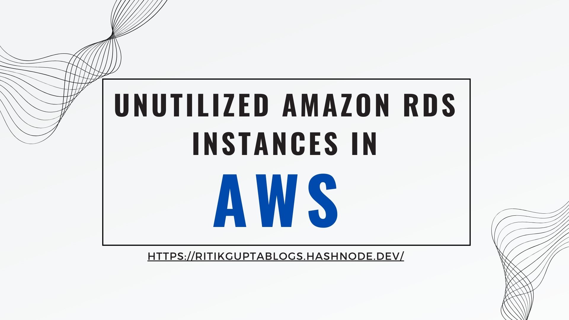 Identifying Unutilized Amazon RDS Instances to Optimize AWS Costs using PowerShell