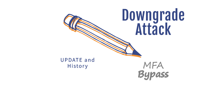 Learn like a Baby - Important Update to BAV2ROPC downgrade attacks for bypassing MFA - 4