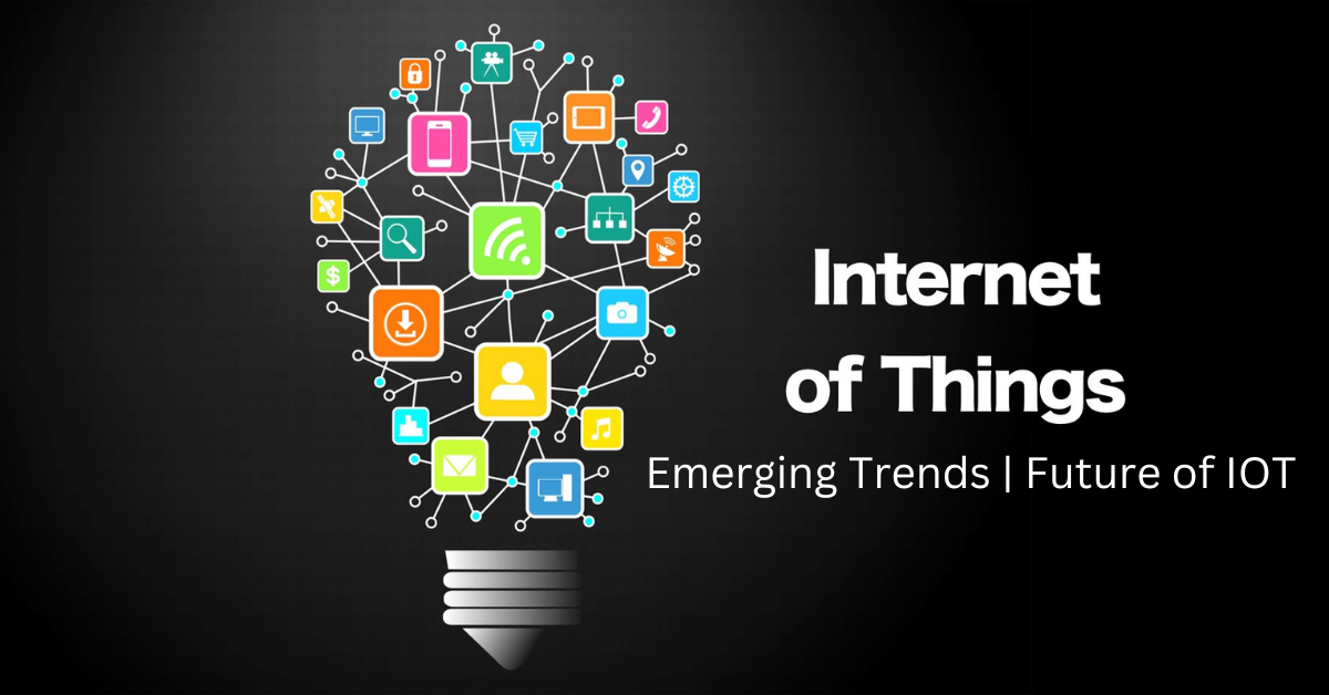 "Graphic of interconnected icons in the shape of a light bulb with the text 'Internet of Things' and 'Emerging Trends | Future of IOT' on a dark background."