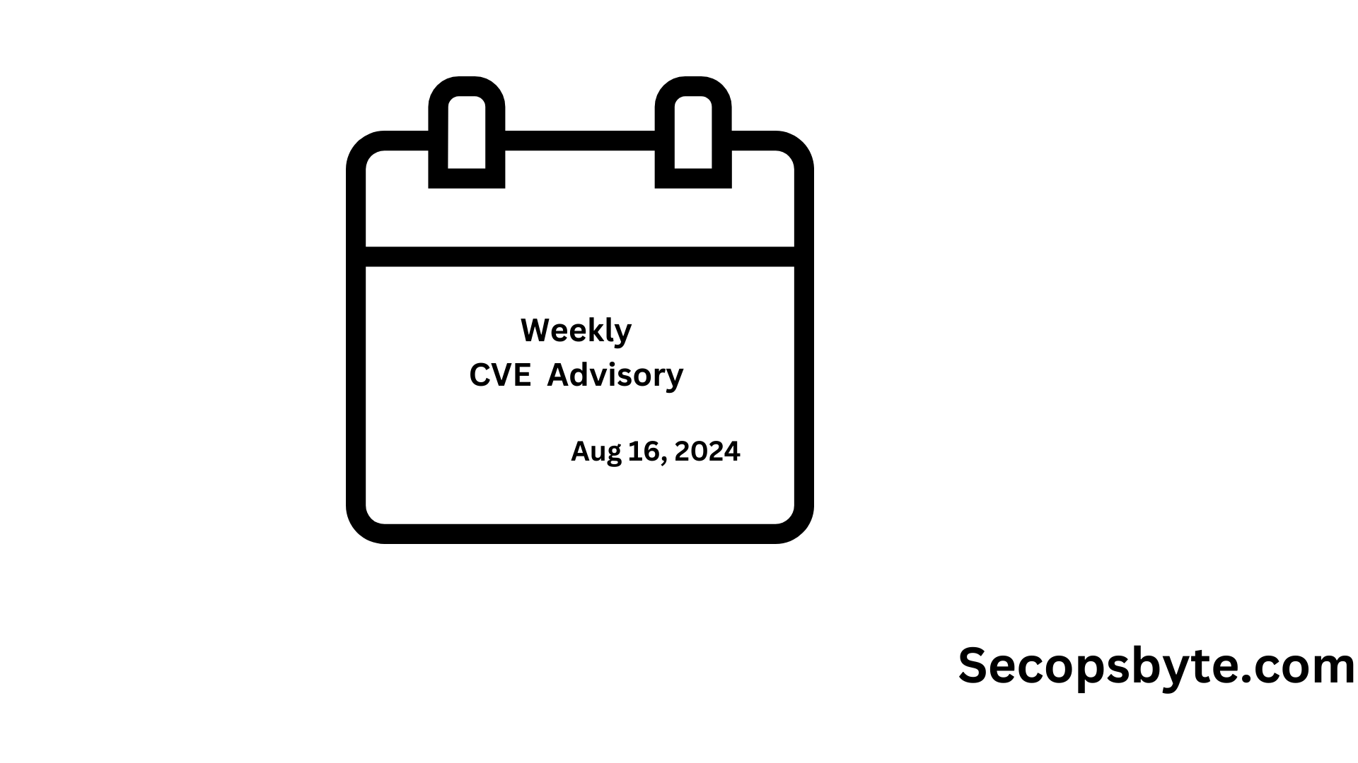 Weekly CVE Advisory