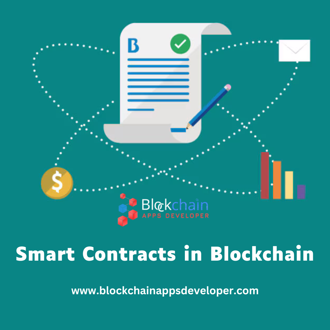 What is the Role of Smart Contracts in Blockchain?