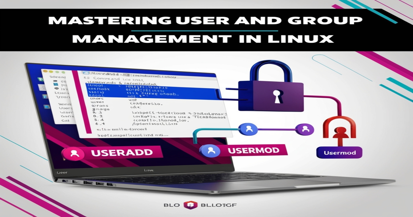 Mastering User and Group Management in Linux: A Comprehensive Guide