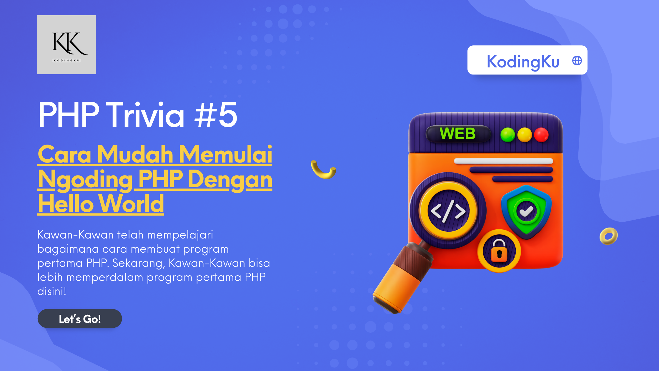 Cara Mudah Memulai Ngoding PHP Dengan Hello World