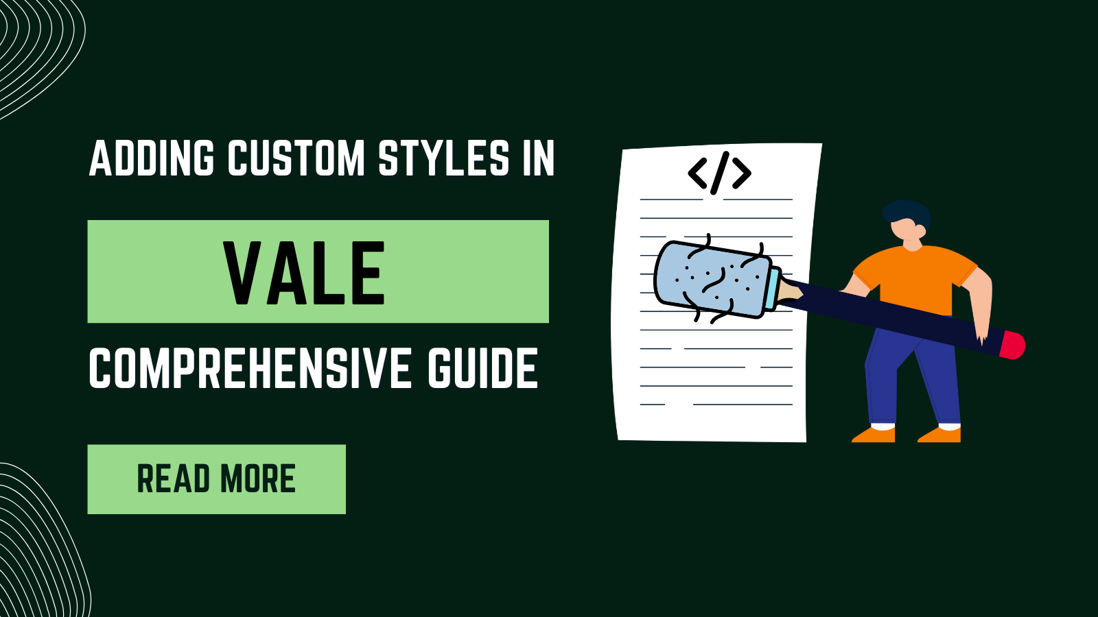 How to Add Custom Styles in Vale for Effective Documentation