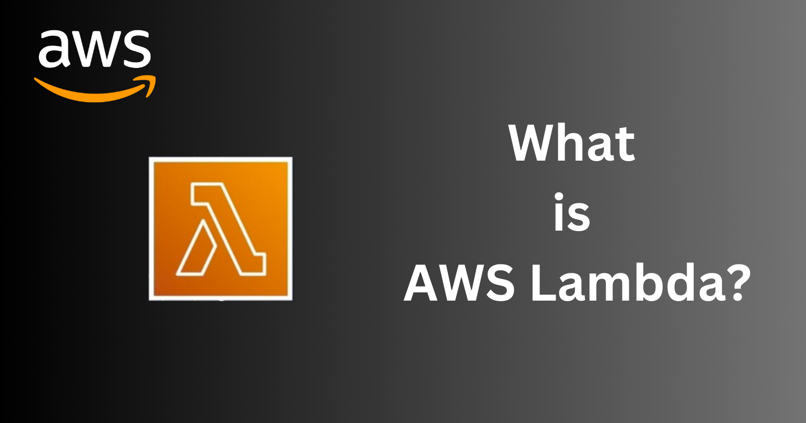 What is AWS Lambda? Everything You Need to Know