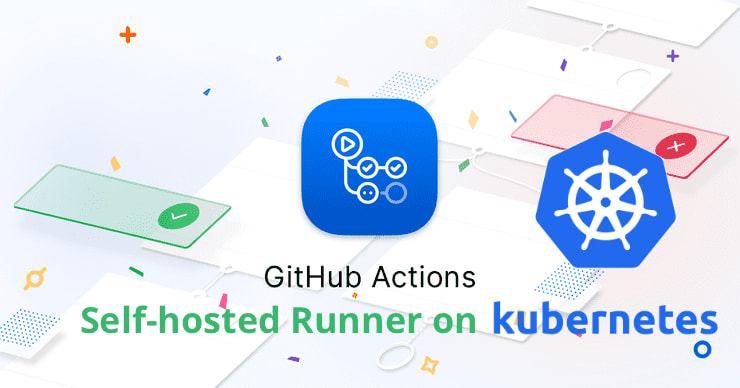 How to set up a Kubernetes Self-Hosted GitHub Runners.