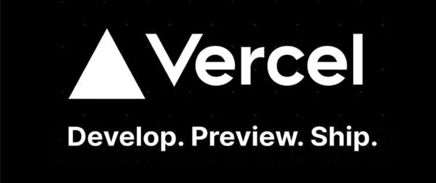 Vercel logo with the text "Develop. Preview. Ship." on a black background.