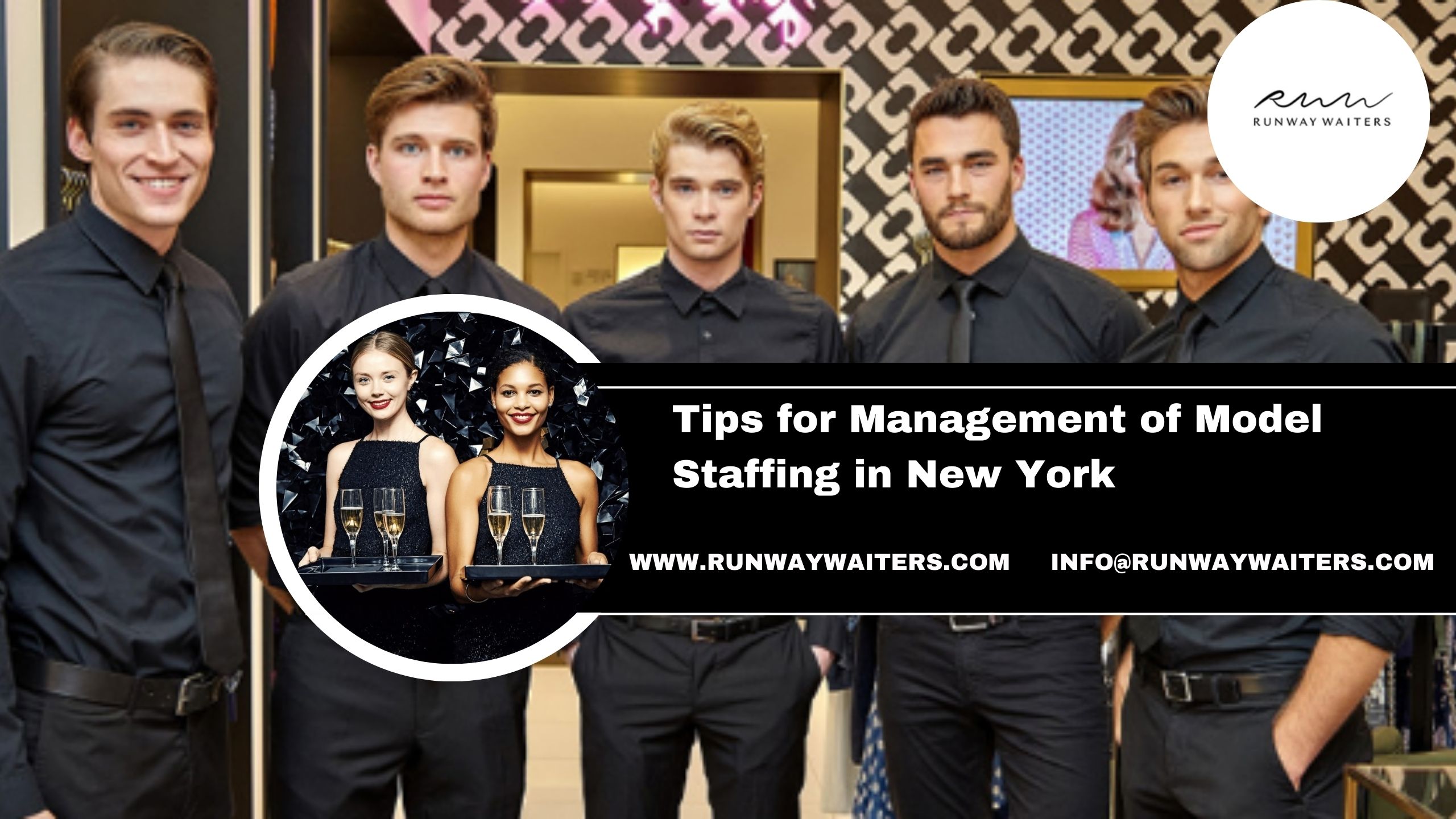 Tips for Management of Model Staffing in New York