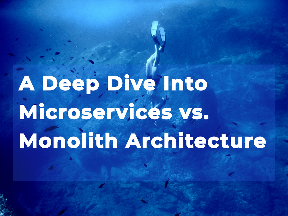 Discussion on "A Deep Dive Into Microservices vs. Monolith Architecture ...