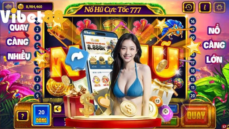 Nổ Hũ Cực Tốc 777 – Game Đổi Thưởng Hấp Dẫn Nhất Tại ViBet88