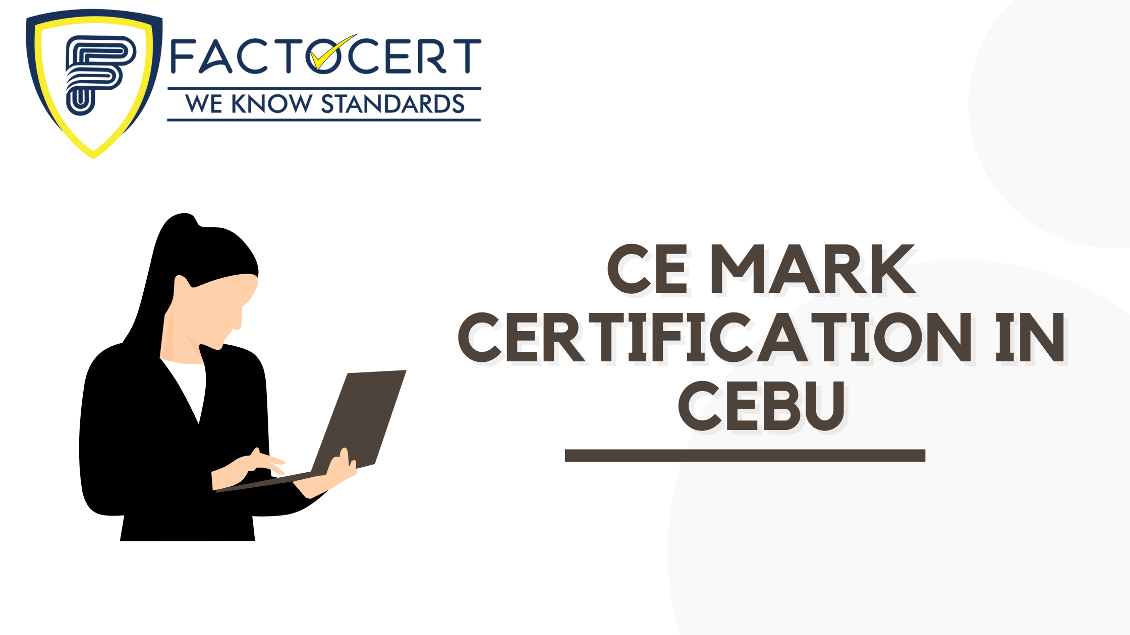 What are the Challenges in Obtaining CE Mark Certification in Cebu
