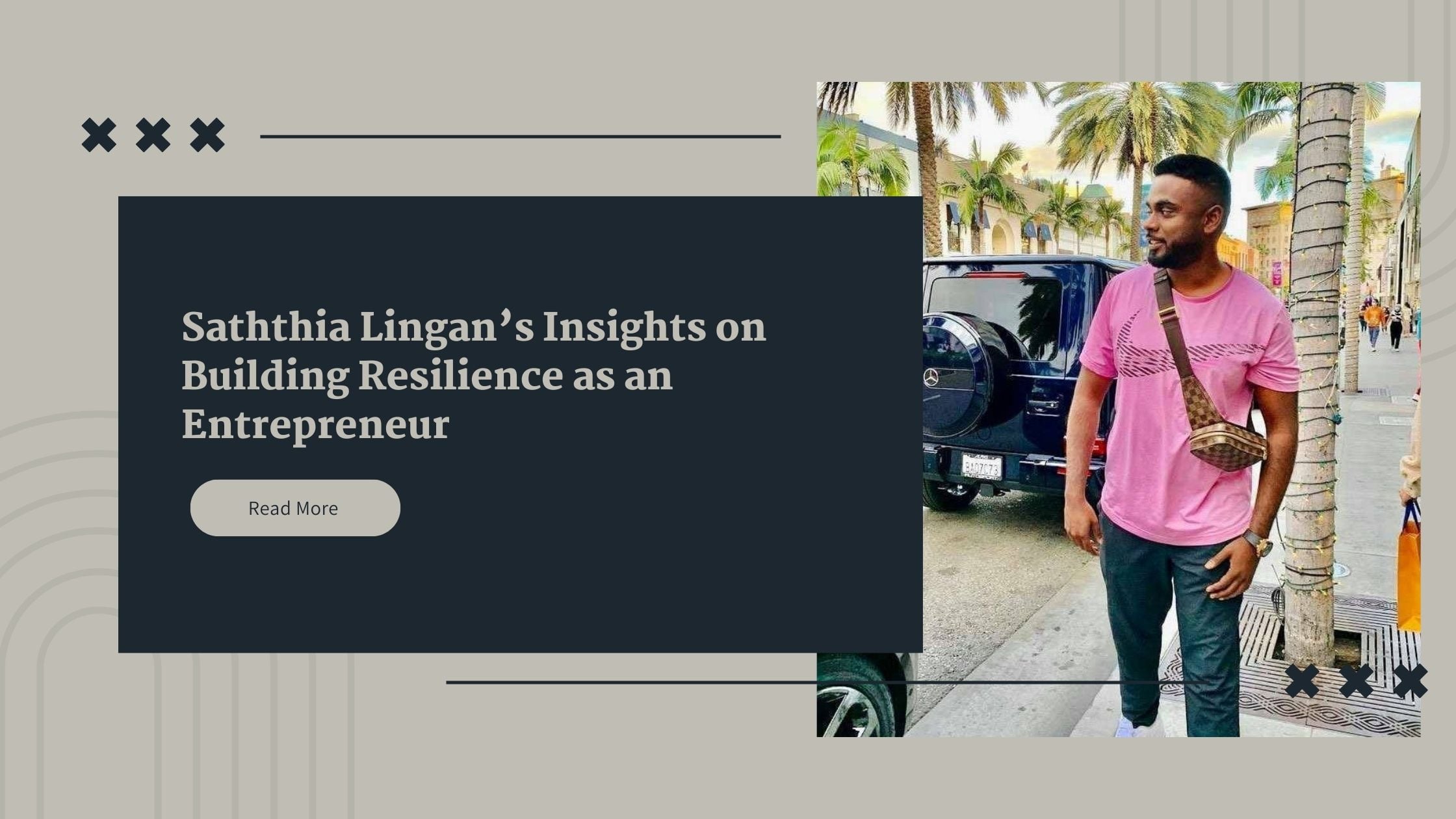 Saththia Lingan’s Insights on Building Resilience as an Entrepreneur