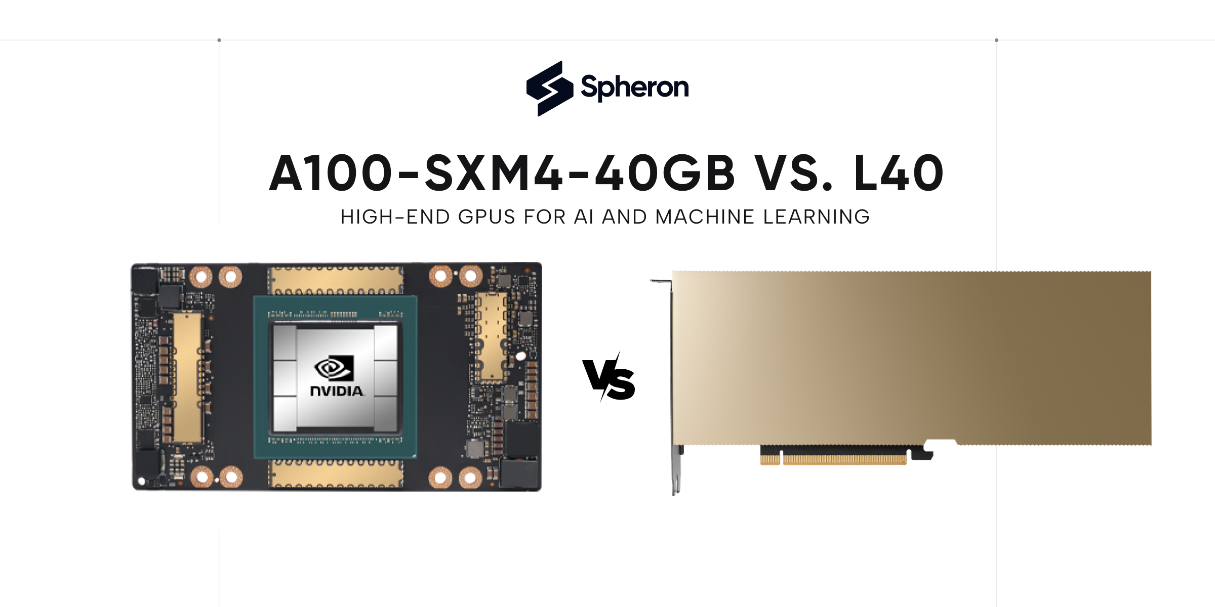 A100-SXM4-40GB vs. L40: High-End GPUs for AI and Machine Learning