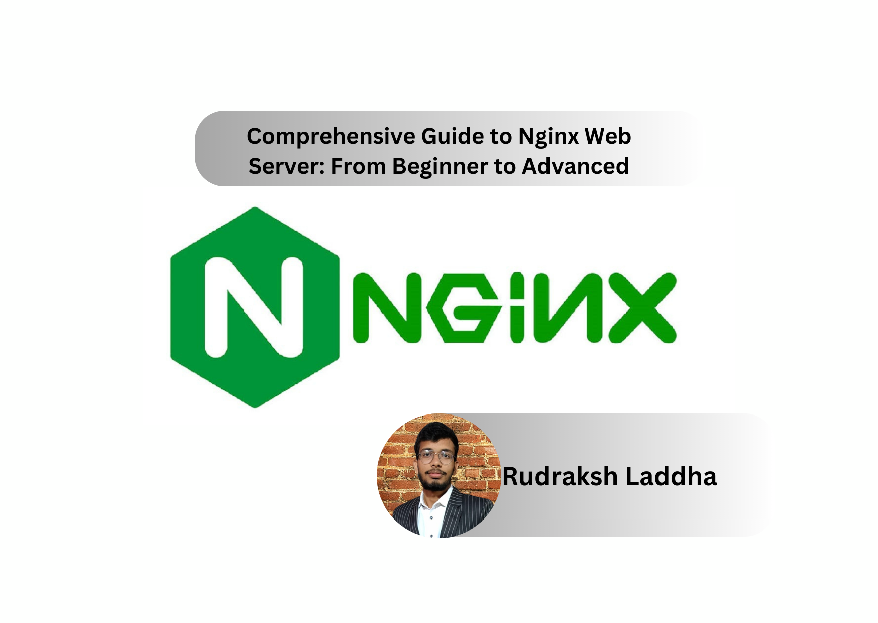 Comprehensive Guide to Nginx Web Server: From Beginner to Advanced