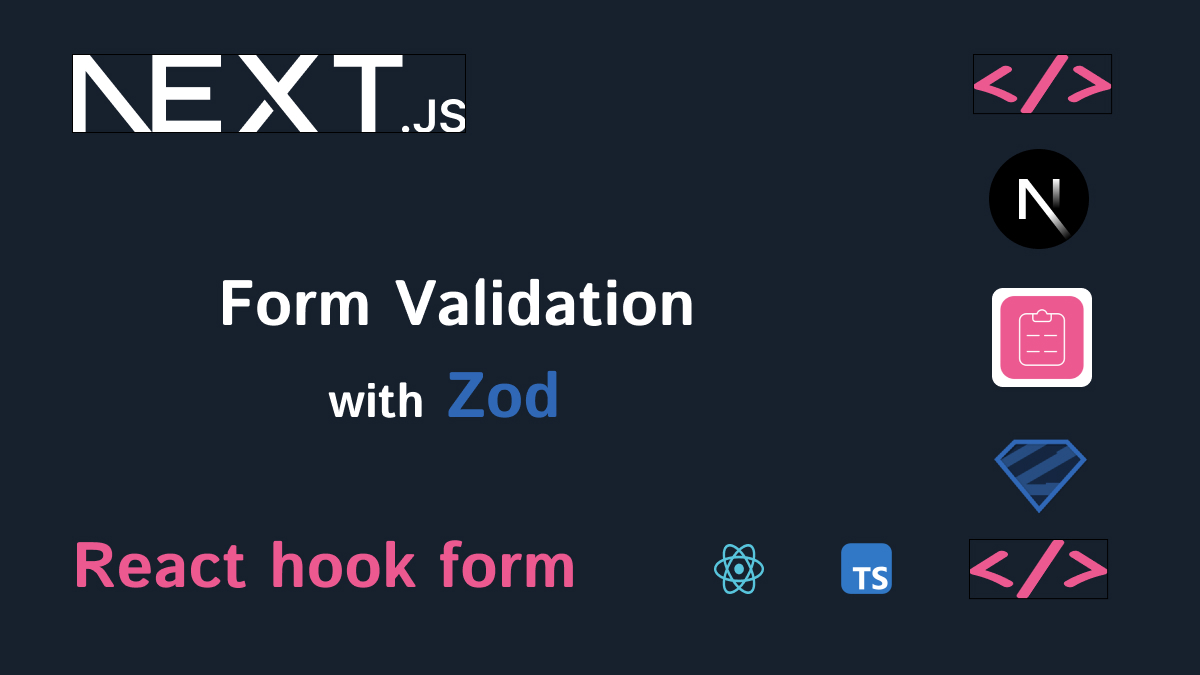 Forms with Zod Validation in Next.js