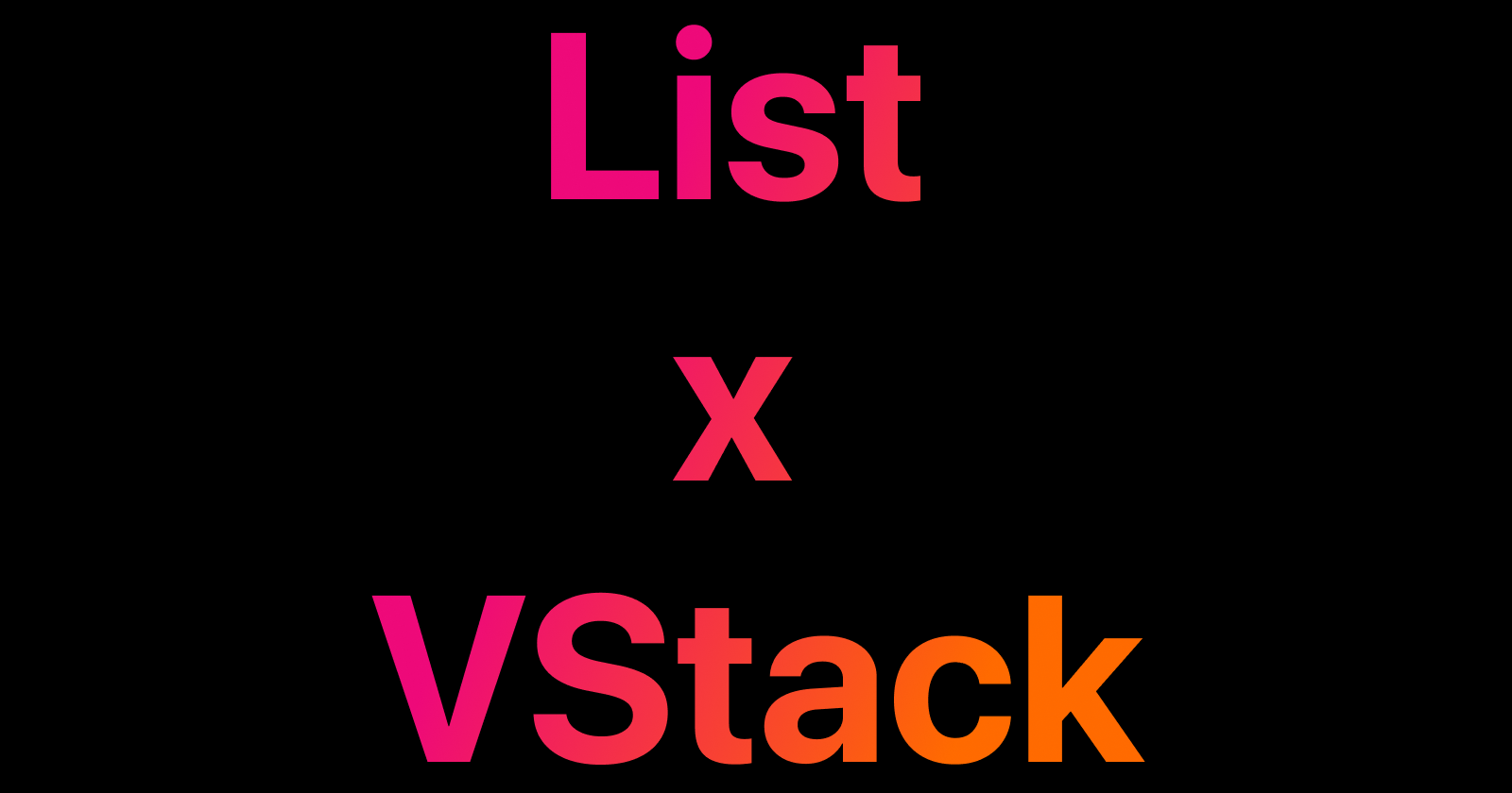 Diferenças entre List, VStack e LazyVStack