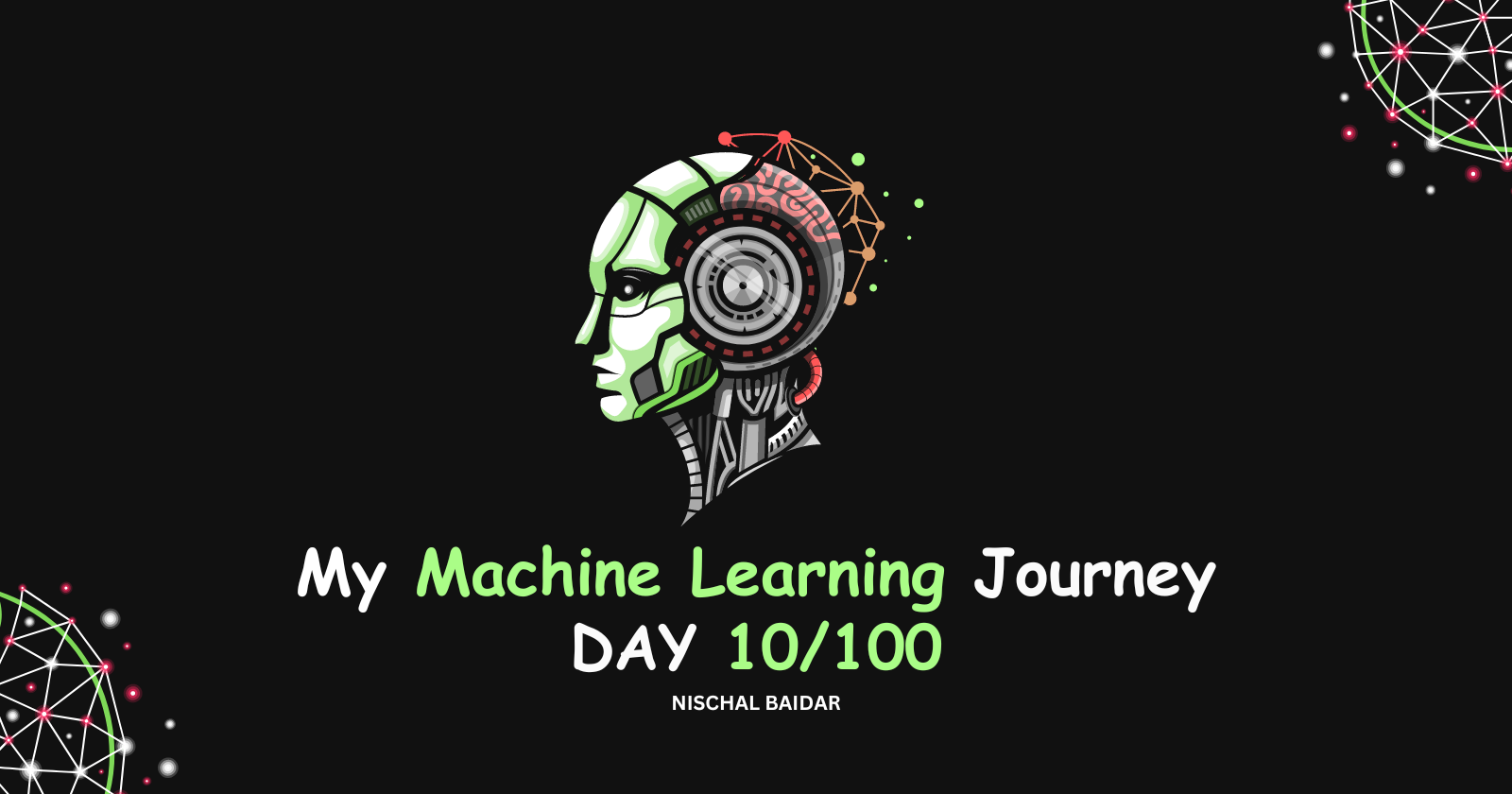 Day 10 - Framing a Machine Learning Problem