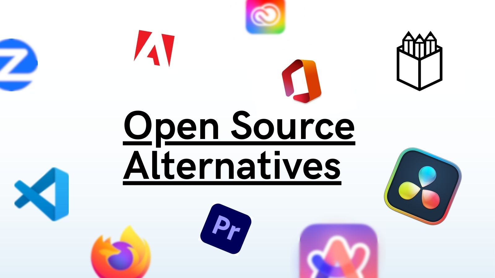 10+ Open Source Alternatives to Your Favorite Software and Apps 🔥👨‍💻